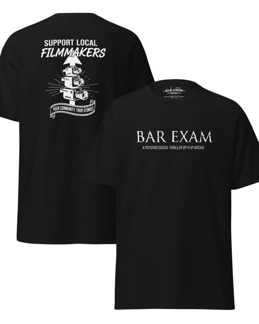 Bar Exam - Support Local Filmmakers Camera Tee