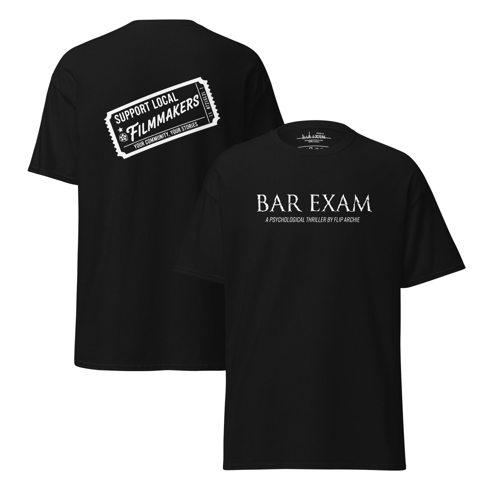 Bar Exam – Support Local Filmmakers Ticket Tee