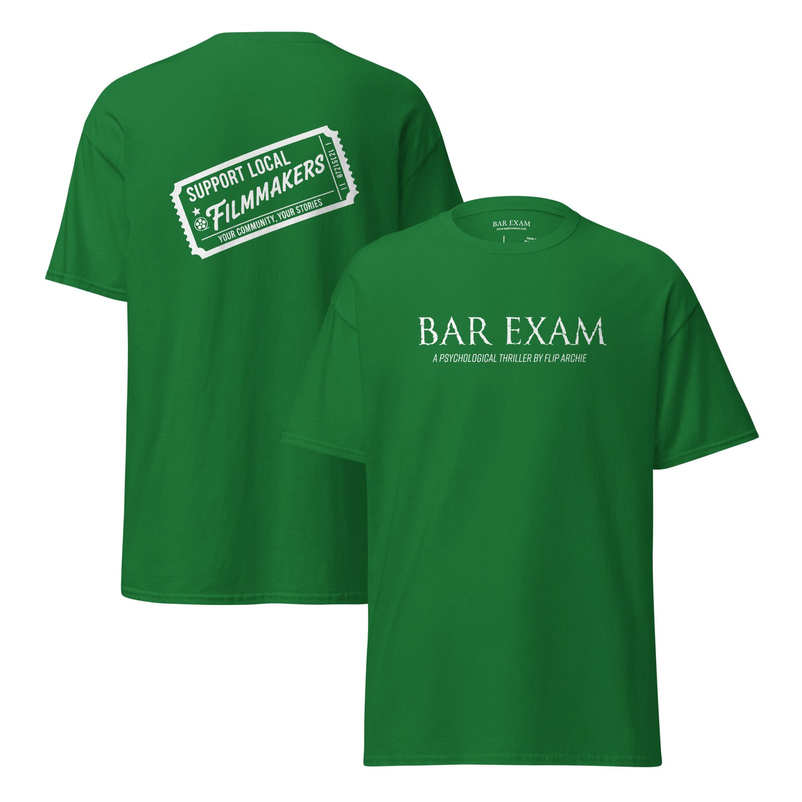 Bar Exam – Support Local Filmmakers Ticket Tee